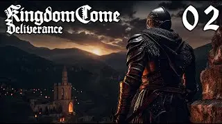 JOINING THE NIGHT WATCH - Kingdom Come Deliverance Walkthrough Gameplay #2