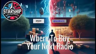 🔴Where To Buy Your Ham Radio Gear - Amazon or Giga Parts?  Depends on what You Need, I will Explain
