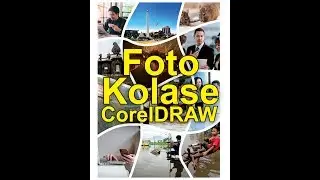 Tutorial CorelDraw: Membuat Kolase Foto dengan CorelDraw | Percetakan Surabaya
