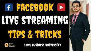 Simple Facebook Live Video Streaming Tips & Tricks | 2019