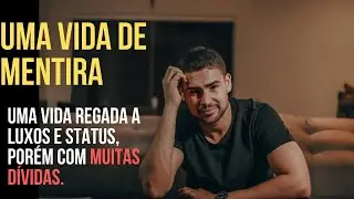 Vivendo de Status e Se alimentando de Dívidas