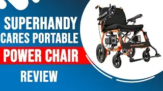 SuperHandy Cares Portable Power Chair Review