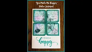 "You Make Me Happy" Video Tutorial