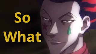 Hunter x Hunter- hisoka (AMV) so what (three days grace)