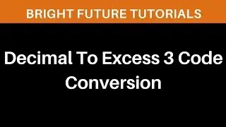 Convert Decimal To Excess 3 Code
