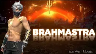 BRAHMASTRA 🔱 Editing In Free fire Version  🚩 #brahmastra #ff