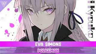 Eva Simons - Policeman [SHOWGUN Remix]