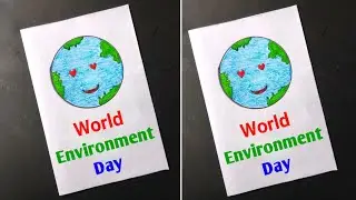 DIY Environment day card making | World Environment day greeting card | Environment day craft