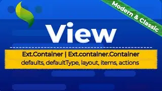 EXT JS | View| Ext.Container | Ext.container.Container - Guia Introdutório