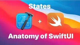 Understanding SwiftUI Views - States