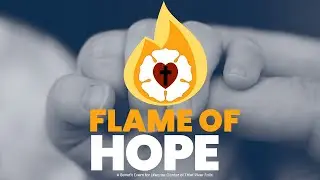 Flame of Hope Benefit