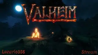 Прохождение игры Valheim. Серия №21. Шо твориться? Не понятно! (Lucario356)