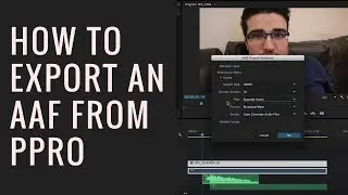 Export AAF / OMF from Premiere Pro CC 2016 To Pro Tools