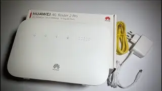 Huawei 4G LTE Router Pro 2 Unboxing