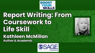 Report-writing: from coursework to life skill with Dr Kathleen McMillan