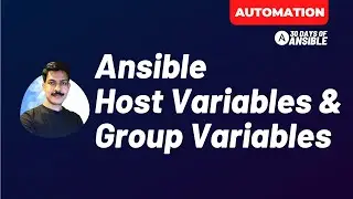 Ansible Host Variables and Group Variables | 