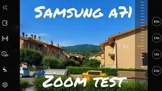 Samsung Galaxy A71 zoom test | 8X • 64Mpx | Camera