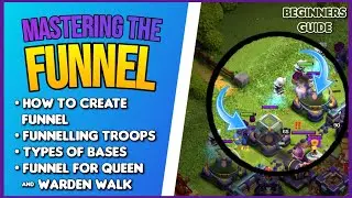 Mastering the Funnel: A Beginner's Guide to Clash of Clans