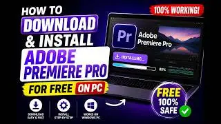 How to Download & Install Adobe Premiere Pro for Free on PC