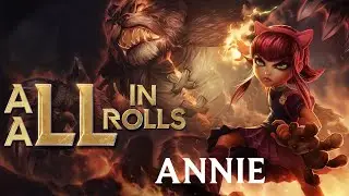 All in All Roles #1 - ANNIE / #leagueoflegends #AAR