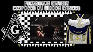 Freemason Rituals Exsposed By Hidden Camera.