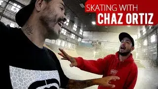 Skating With CHAZ ORTIZ!