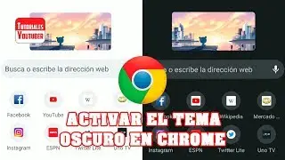 ¿CÓMO PONER EL TEMA OSCURO DE GOOGLE CHROME EN TU MÓVIL? - ANDROID