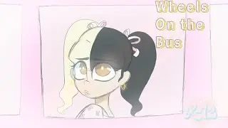 Wheels On the Bus//K-12 Ep. 1