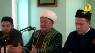 Җәлил хәзрәт Фазлыев вәгазе.