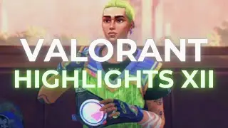 VALORANT HIGHLIGHTS 12