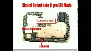 Xiaomi Note 11 Pro EDL MODE 128GB 6GB RAM