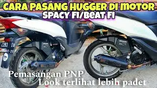 PASANG HUGGER DI HONDA SPACY FI