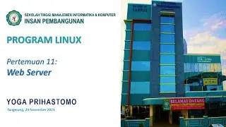 Program Linux 2021 - Pertemuan 11 - Web Server di Linux (Teori dan Praktikum)