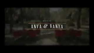 Anya & Vanya // Wedding Day