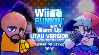 Warm Up - [ Unuse UTAU Version ] FNF Wii Funkin': Wiik 4