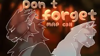 "Don't forget"  Snowfur & Thistleclaw Storyboard MAP call (BACKUP OPEN)