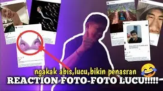 reaction foto foto lucu ngakak abis|terbaru2020😁👍