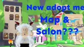 New Adopt Me Map & Pet Salon???