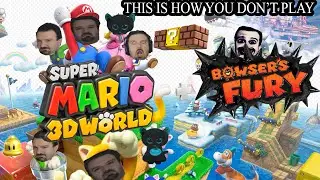 This Is How You DON'T Play Super Mario 3D World + Bowser's Fury (0utsyder Edition)
