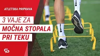 3 VAJE ZA MOČNA STOPALA PRI TEKU