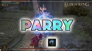 Why Parry is Truly an AMAZING Mechanic in Elden Ring