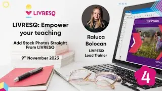 LIVRESQ: Empower Your Teaching - Add Stock Photos Straight From LIVRESQ