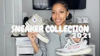 My 2021 Sneaker Collection