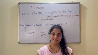 15 August | Why the date is important? | UPSC