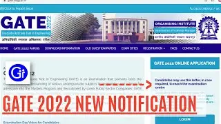 GATE 2022 New Notification (Travel Pass) is Out - Is GATE Going to be Postponed? [Answered!]