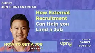 How External Recruitment Can Help You to Land a Job - How to Get a Job Podcast - Episode 334