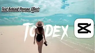 How To Make Text Behind Person Effect  |  CapCut Tutorial