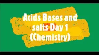 Acids | Acids, Bases and Salts | Day - 1 | Chemistry