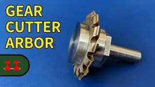 Making a Gear Cutter Arbor for a Proxxon Milling Machine