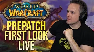 First look at the Dragonflight Prepatch